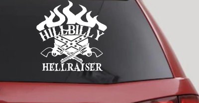 Hillbilly Hellraiser Country Car or Truck Window Vinyl Decal Sticker