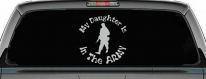 My Daughter Is In The Army Military Car or Truck Window Vinyl Decal Sticker (Light Gray)