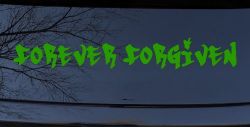 Forever Forgiven Christian Car or Truck Window Decal Sticker (Lime)