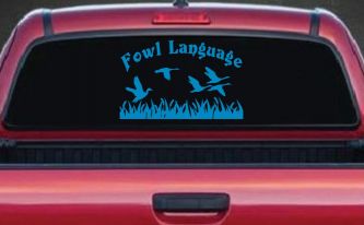 Fowl Language Duck Pond Hunting Car or Truck Window Decal Sticker (Blue)