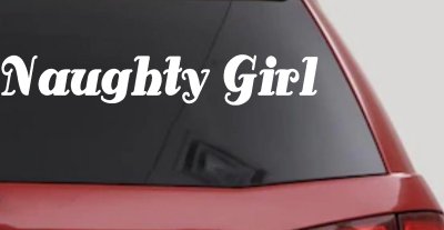 Naughty Girl Car or Truck Window Vinyl Decal Sticker