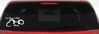Ive Been A Bad Boy Handcuffs Car or Truck Window Vinyl Decal Sticker (White)