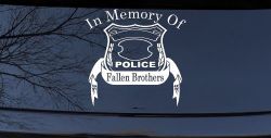 In Memory Of Fallen Police Brothers Car or Truck Window Decal Sticker