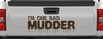One Bad Mudder Off Road Car or Truck Window Decal Sticker (Brown)