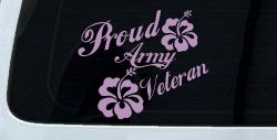 Proud Army Veteran Hibiscus Flowers Military Car or Truck Window Decal Sticker (Lilac)
