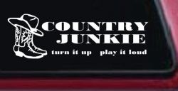Country Junkie Turn It Up Play It Loud Country Car or Truck Window Decal Sticker