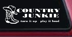 Country Junkie Turn It Up Play It Loud Country Car or Truck Window Decal Sticker