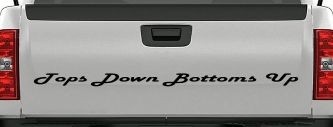 Tops Down Bottoms Up Country Car or Truck Window Decal Sticker (Black)