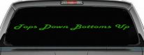 Tops Down Bottoms Up Country Car or Truck Window Decal Sticker (Lime)