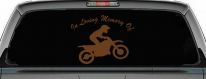 In Loving Memory Of Dirt Biker Moto Sports Car or Truck Window Vinyl Decal Sticker (Copper)