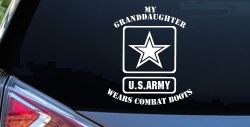 My Granddaughter Wears Combat Boots Army Military Car or Truck Window Decal Sticker