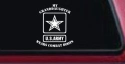 My Granddaughter Wears Combat Boots Army Military Car or Truck Window Decal Sticker