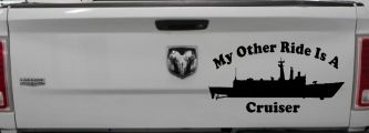 My Other Ride Is A Cruiser Military Car or Truck Window Vinyl Decal Sticker (Black)