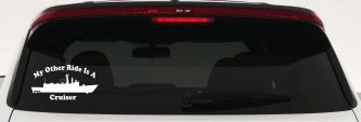 My Other Ride Is A Cruiser Military Car or Truck Window Decal Sticker (White)