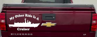 My Other Ride Is A Cruiser Military Car or Truck Window Vinyl Decal Sticker (White)