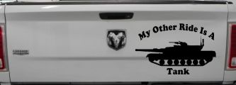 My Other Ride Is A Tank Military Car or Truck Window Decal Sticker (Matte Black)
