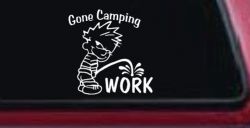 Gone Camping Pee On Work Car or Truck Window Decal Sticker