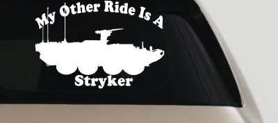 My Other Ride Is A Stryker Military Car or Truck Window Vinyl Decal Sticker
