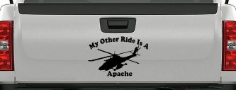 My Other Ride Is A Apache Helicopter Military Car or Truck Window Decal Sticker (Matte Black)