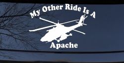 My Other Ride Is A Apache Helicopter Military Car or Truck Window Decal Sticker