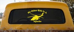 My Other Ride Is A Apache Helicopter Military Car or Truck Window Vinyl Decal Sticker (Yellow)