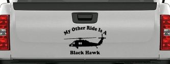 My Other Ride Is A Black Hawk Helicopter Military Car or Truck Window Decal Sticker (Black)