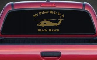 My Other Ride Is A Black Hawk Helicopter Military Car or Truck Window Decal Sticker (Gold)