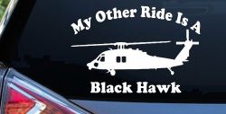My Other Ride Is A Black Hawk Helicopter Military Car or Truck Window Decal Sticker