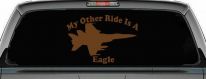 My Other Ride Is A Eagle Military Car or Truck Window Decal Sticker (Copper)