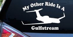 My Other Ride Is A Gulfstream Military Car or Truck Window Decal Sticker
