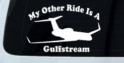 My Other Ride Is A Gulfstream Military Car or Truck Window Decal Sticker