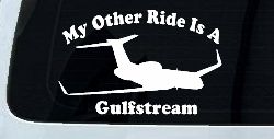 My Other Ride Is A Gulfstream Military Car or Truck Window Decal Sticker