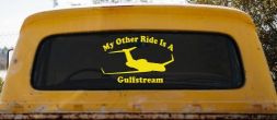 My Other Ride Is A Gulfstream Military Car or Truck Window Decal Sticker (Yellow)