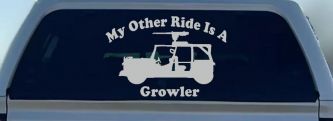 My Other Ride Is A Growler Military Car or Truck Window Decal Sticker (Light Gray)