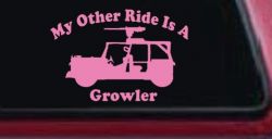 My Other Ride Is A Growler Military Car or Truck Window Decal Sticker (Pink)