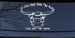 Mess With The Bull Get The Horns Country Rodeo Ranch Farm Car or Truck Window Decal Sticker