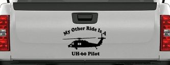 My Other Ride Is A  BlackHawk UH 60 Pilot Military Car or Truck Window Decal Sticker (Black)