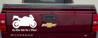 My Other Ride Has Two Wheels Sport Bike Motorcycle Car or Truck Window Vinyl Decal Sticker (White)