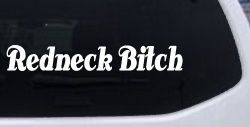 Redneck Bitch Country Car or Truck Window Decal Sticker