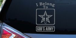 I Belong To Gods Army Christian Car or Truck Window Decal Sticker (Telegrey)