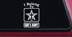 I Belong To Gods Army Christian Car or Truck Window Decal Sticker