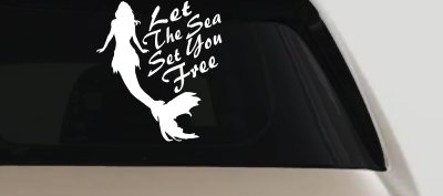 Let The Sea Set You Free Mermaid Car or Truck Window Vinyl Decal Sticker