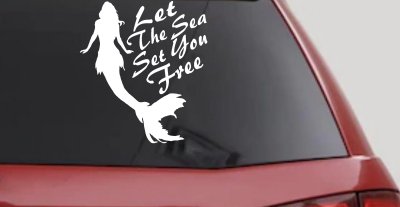 Let The Sea Set You Free Mermaid Car or Truck Window Vinyl Decal Sticker
