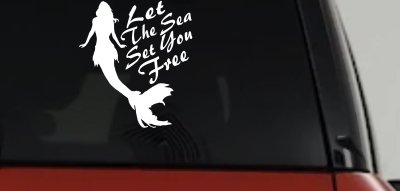 Let The Sea Set You Free Mermaid Car or Truck Window Vinyl Decal Sticker