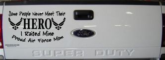 Some People Never Meet Their Hero I Raised Mine Proud Air Force Mom Military Car or Truck Window Decal Sticker (Black)