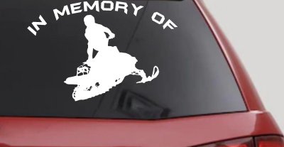 In Memory Of Snowmobile Moto Sports Car or Truck Window Vinyl Decal Sticker