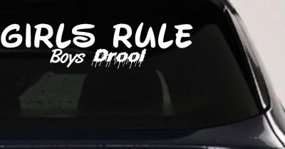 Girls Rule Boys Drool Funny Car or Truck Window Vinyl Decal Sticker