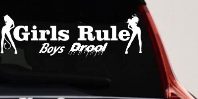 Girls Rule Boys Drool Good and Bad Girls Car or Truck Window Vinyl Decal Sticker