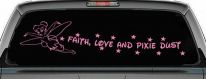Faith Love And Pixie Dust Tinkerbell Tinker Bell Car or Truck Window Decal Sticker (Pink)