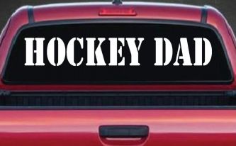 Hockey Dad Sports Car or Truck Window Decal Sticker